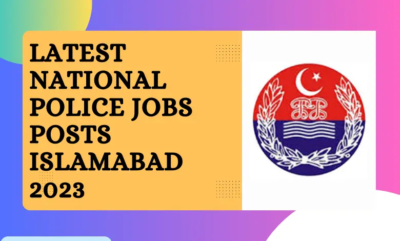 Latest National Police Foundation Labor Posts Islamabad 2023